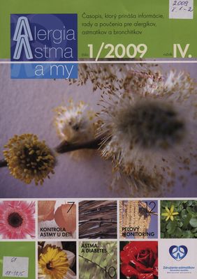Alergia, astma a my : informácie, rady a poučenia pre alergikov, astmatikov a bronchitikov.