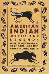 American Indian myths and legends /