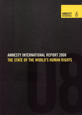 Amnesty International report 2008 : the state of the world´s human rights.