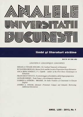 Analele Universităţii Bucureşti. Anul LXII-2013, Nr. 1, Limbi şi literaturi străine.