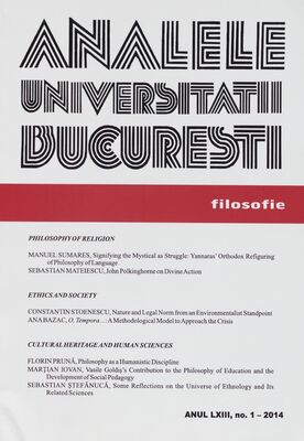 Analele Universitatii Bucuresti. Anul LXIII, no. 1 - 2014, Filosofie.