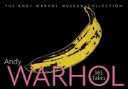 Andy Warhol : 365 takes : the Andy Warhol Museum collection /