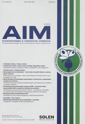 Anestéziológia a intenzívna medicína : časopis Slovenskej spoločnosti anesteziológie a intenzívnej medicíny.