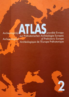 Archeologický atlas pravěké Evropy. [2], [Mapy rozšíření kultur].