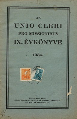 Az Unio Cleri pro Missionibus. IX. évkönyve 1934.