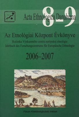 Az etnológiai központ évkönyve 2006-2007 /