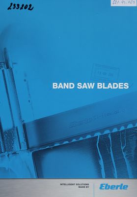 Band saw blades. 01/2016