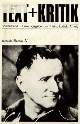 Bertolt Brecht II / herausgegeben von Heinz Ludwig Arnold.