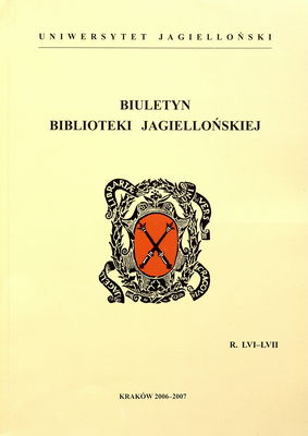 Biuletyn Biblioteki Jagiellońskiej. R. LVI-LVII /