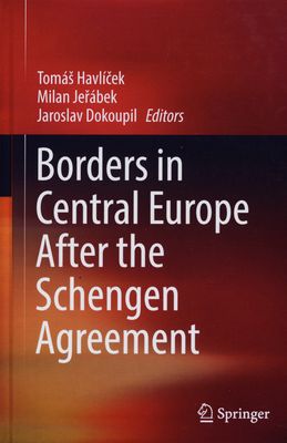 Borders in Central Europe after the Schengen agreement /