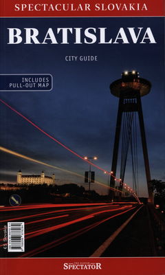 Bratislava : city guide : includes pull-out maps.