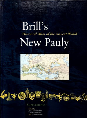Brill´s historical atlas of the ancient world New Pauly /
