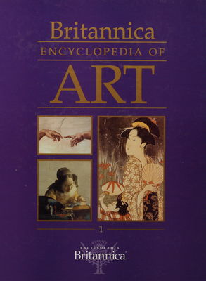 Britannica encyclopedia of art. Volume 1, Paleolothic art - Etruscan art /