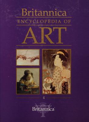Britannica encyclopedia of art. Volume 4, Romanesque art - Romanticism /