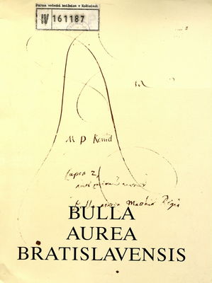 Bulla aurea Bratislavensis /