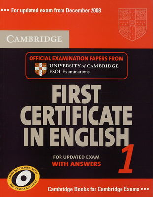 Cambridge first certificate in English : with answers : official examination papers from University of Cambridge ESOL Examinations. 1.