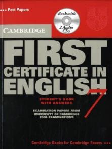Cambridge first certificate in English 7 : with answers : examination papers from University of Cambridge ESOL examinations: English speakers of other languages. Student´s book