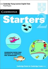 Cambridge starters : examination papers from the University of Cambridge local examinations syndicate. 2