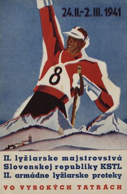 Celoštátne lyžiarske preteky Slovenskej republiky Vysoké Tatry 24.II.-2.III.1941.