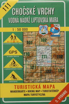 Chočské vrchy ; Vodná nádrž Liptovská Mara turistická mapa /