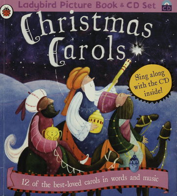 Christmas carols : [12 of the best-loved carols in words and music] /