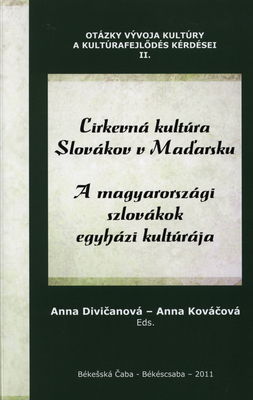 Cirkevná kultúra Slovákov v Maďarsku /