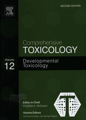 Comprehensive toxicology. 12, Developmental toxicology /