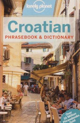 Croatian : phrasebook & dictionary /