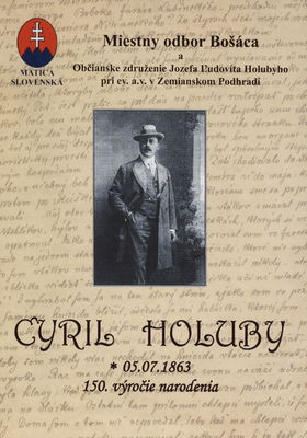 Cyril Holuby : 05.07.1863 : 150. výročie narodenia /
