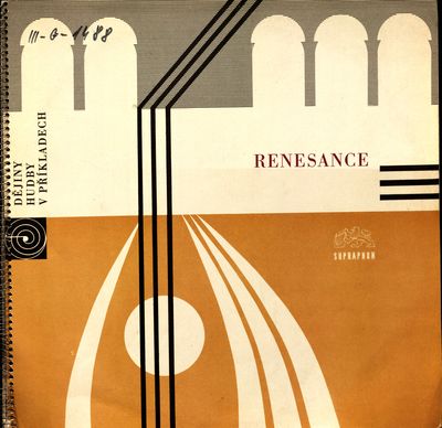 Dějiny hudby v příkladech : II. renesance 2. platňa