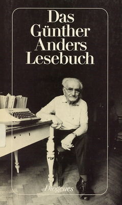 Das Günther Anders Lesebuch /