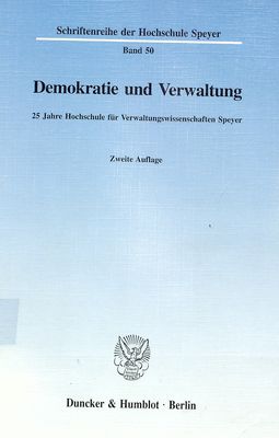 Demokratie und Verwaltung : 25 Jahre Hochschule für Verwaltungswissenschaften Speyer