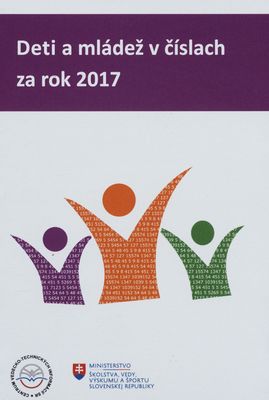 Deti a mládež v číslach za rok 2017 /