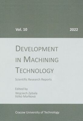 Development in machining technology : scientific-research report. Vol. 10 /