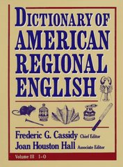 Dictionary of American regional English. Volume 3, I-O /