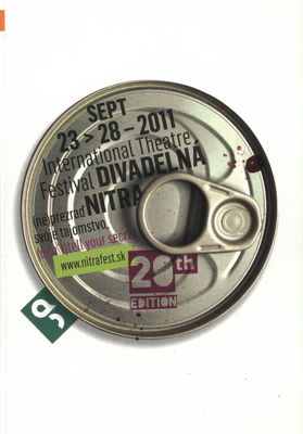Divadelná Nitra : Sept 23>28-2011 : international Theatre Festival : (ne)prezraď svojej tajomstvo. 20th edition /