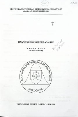 EKOMSTAT ´96 : finančno-ekonomické analýzy : 10. škola štatistiky : Trenčianske Teplice, 3.-7.6.1996 /