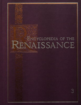 Ecyclopedia of the renaissance. Volume 3, Galen-Lyon /
