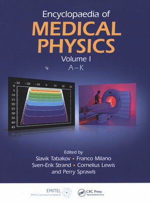 Encyclopaedia of medical physics / Volume I, A-K /