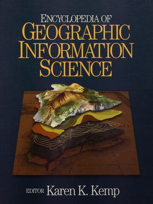 Encyclopedia of geographic information science /