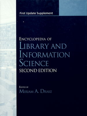 Encyclopedia of library and information science : first update supplement /