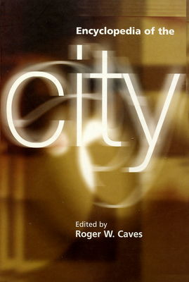 Encyclopedia of the city /