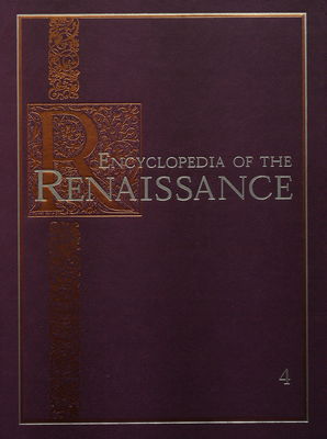 Encyclopedia of the renaissance. Volume 4, Machiavelli-Petrarchism /