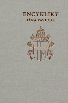 Encykliky Jána Pavla II. /