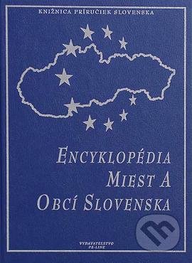 Encyklopédia miest a obcí Slovenska /