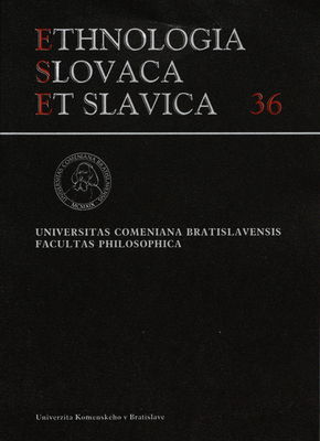 Ethnologia Slovaca et Slavica. Tomus 36/2014 /