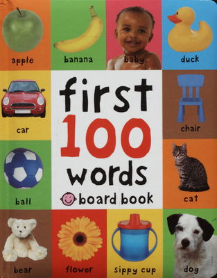 First 100 words : board book.
