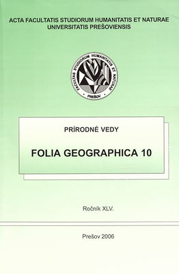 Folia geographica 10. Ročník XLV /
