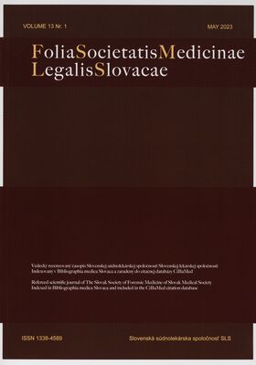 Folia societatis medicinae legalis Slovacae : vedecký recenzovaný časopis Slovenskej súdno-lekárskej spoločnosti Slovenskej lekárskej spoločnosti.
