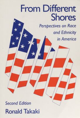 From different shores : perspectives on race and ethnicity in America /